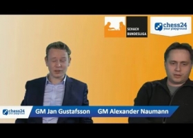 Die Schachbundesliga Show mit Jan Gustafsson und Alexander Naumann